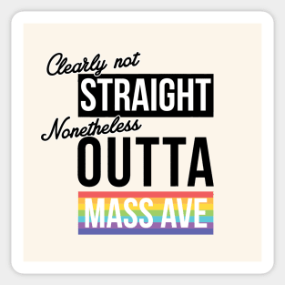 (Clearly Not) Straight (Nonetheless) Outta Mass Ave - Indy Pride Sticker